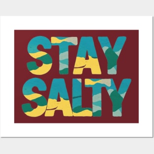 Stay Salty Posters and Art